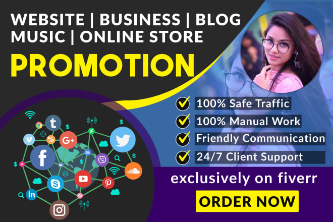 I will promote your website, business, online store to social media