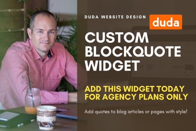 I will provide a custom duda website blockquote widget
