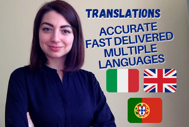 I will provide accurate english,italian, portuguese translations