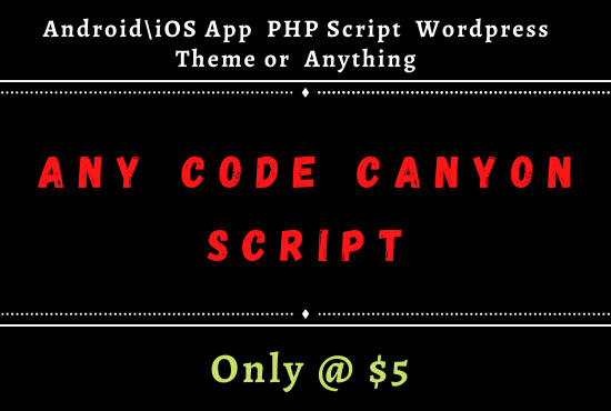 I will provide any code canyon code, script