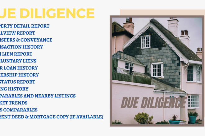 I will provide due diligence or property detail report
