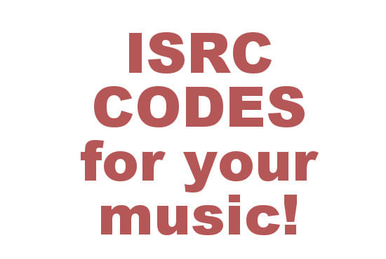 I will provide ISRC codes for your music for itunes or youtube