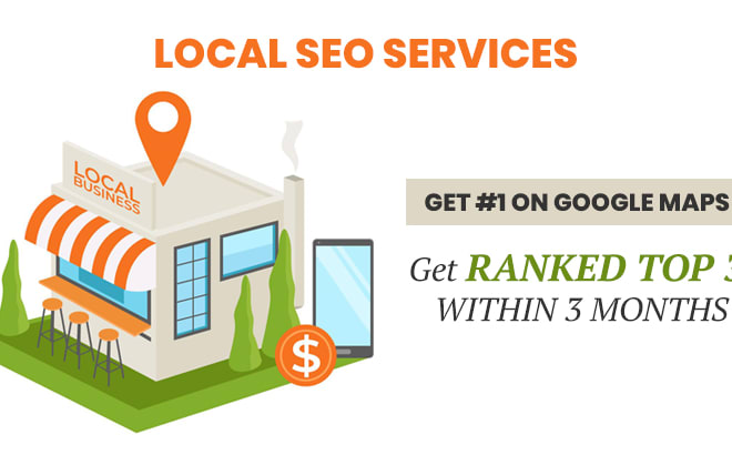 I will provide local SEO services to rank on google maps