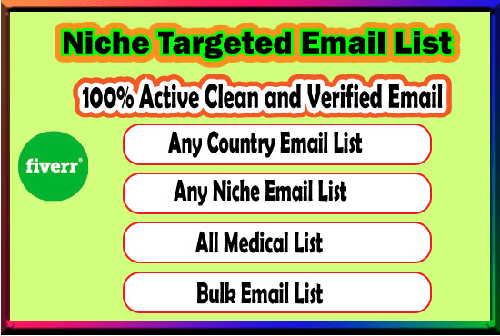 I will provide niche targeted active and verified email list for email marketing