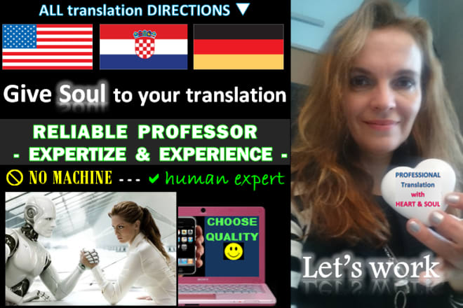 I will provide professional translation English, German, Croatian