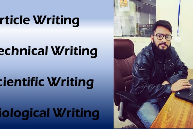 I will provide scientific and technical writing services