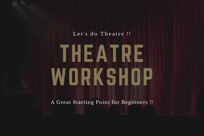 I will provide you online theatre classes