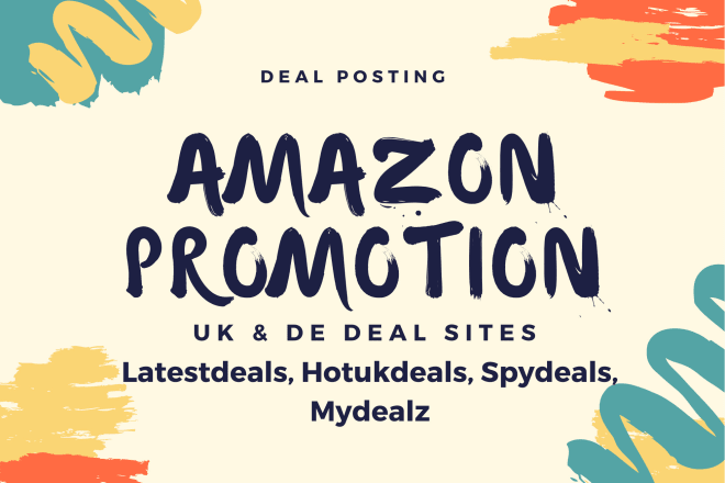 I will publish your deals on sd, hotukdeals, latestdeals or mydealz