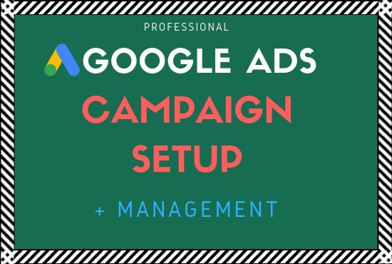 I will quickly setup and manage google ads campaigns