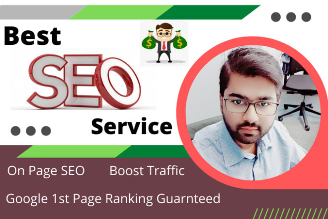 I will rank your website 1st on google by best SEO service and backlinks