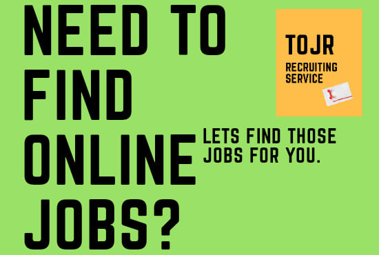 I will recruit you for online jobs