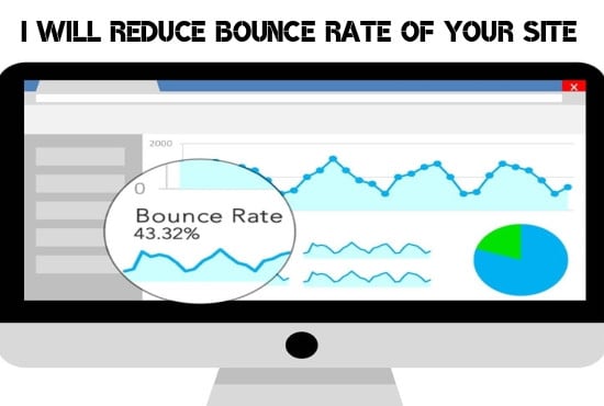 I will reduce the bounce rate of your website