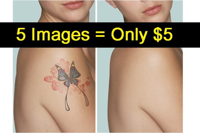 I will remove tattoos from your images