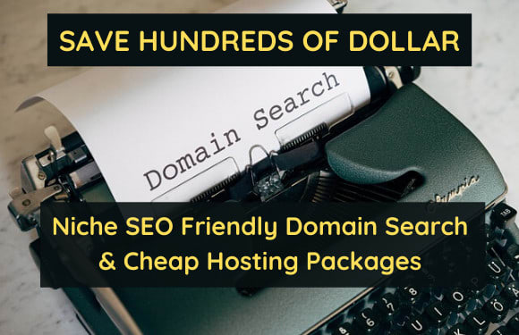 I will research SEO friendly niche domain name and cheap hosting packages