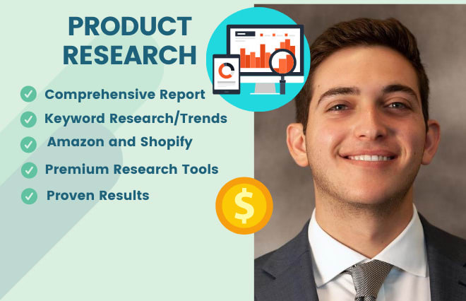 I will research shopify and amazon products to sell now