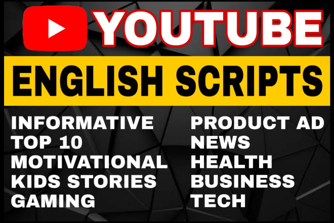 I will script writing for youtube in english