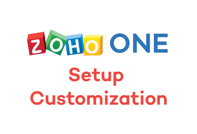 I will set up and customize zoho one for you