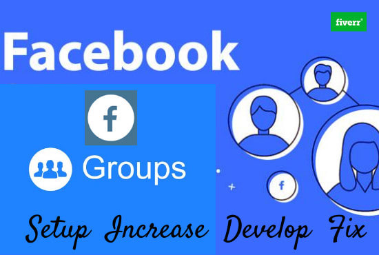I will setup, increase, fix and develop your facebook group