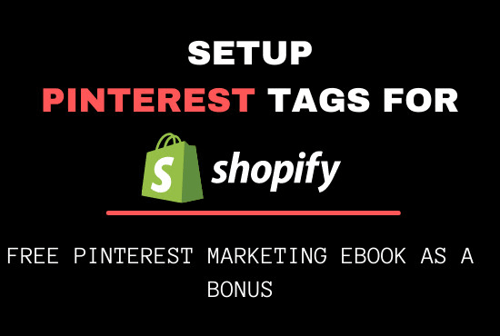 I will setup pinterest conversion pixel for your shopify store