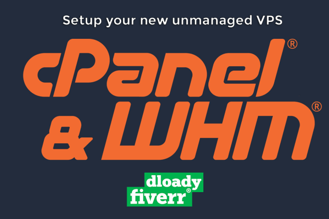 I will setup your new unmanaged vps with whm and cpanel