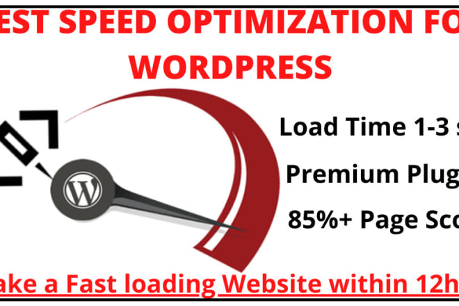 I will speed optimization wordpress website and up loading speed