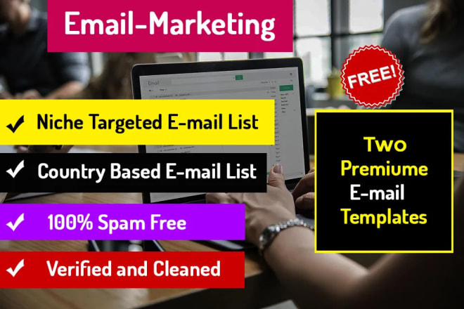 I will targeted niche email lists for email marketing campaigns