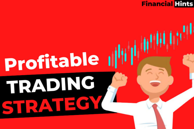 I will teach you profitable trading strategies