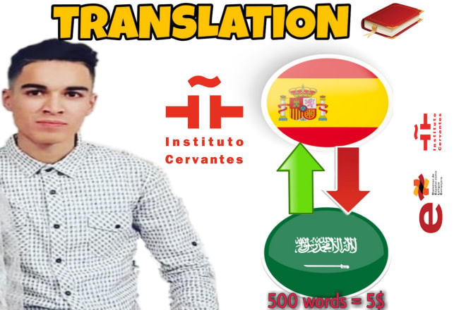 I will translate arabic to spanish and the opposite