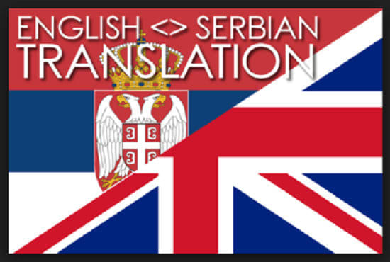 I will translate english to serbian or serbian to english
