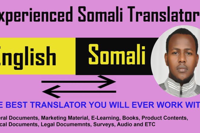 I will translate english to somali and somali to english manually