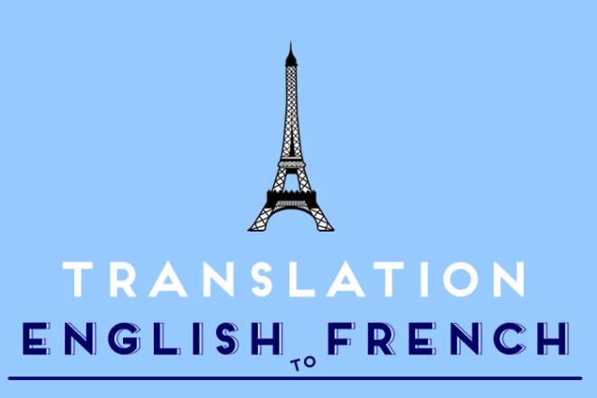 I will translate from english to french in 24 hours