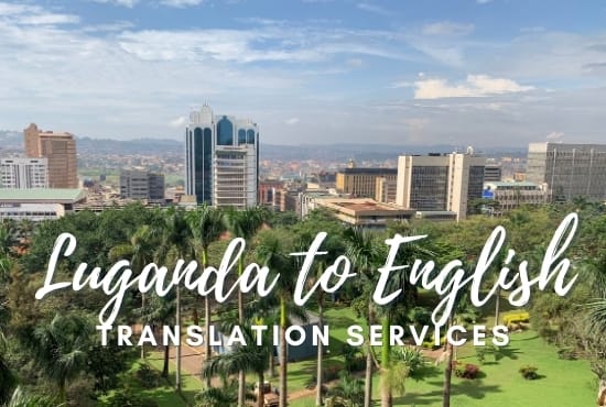 I will translate from luganda to english, or english to luganda