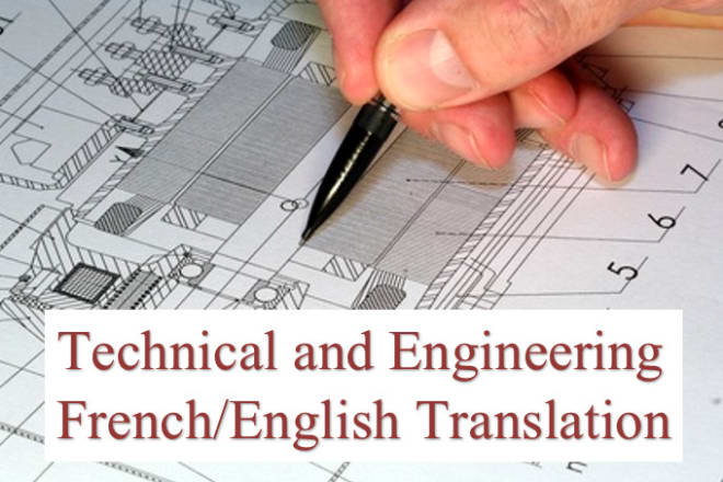 I will translate technical and engineering documents from english to french
