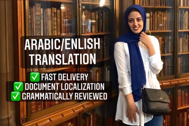 I will translate your arabic to english and the other way around