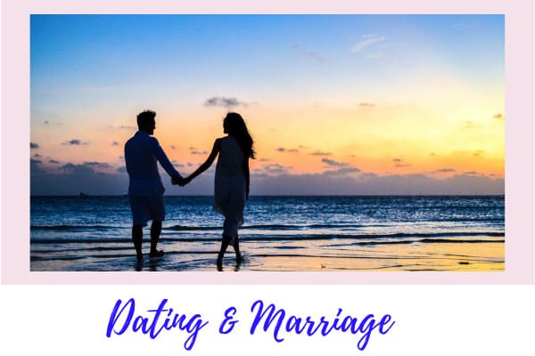 I will write about dating and marriage