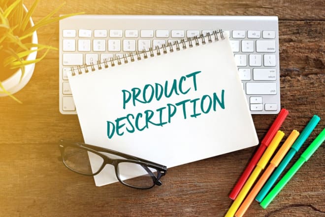 I will write compelling product description for your website