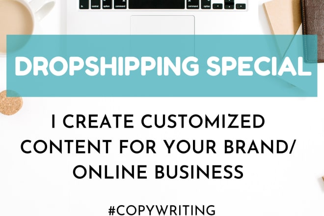 I will write customized and impactful content for your brand