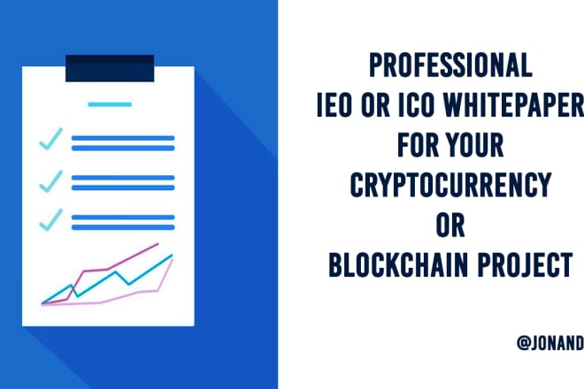 I will write, design or proofread ieo or ico white paper