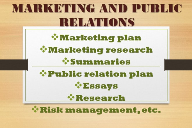 I will write public relations and marketing tasks