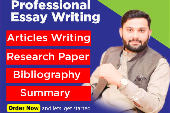 I will write quality essays,annotated bibliography research and summaries