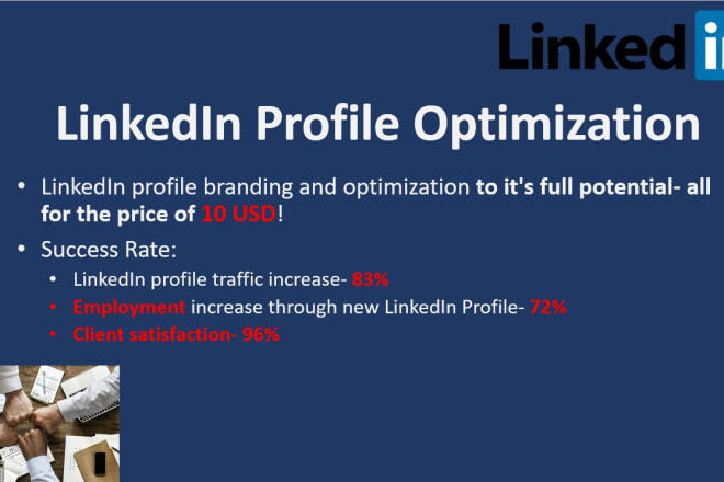 I will write, rebrand, edit and optimize your linkedin profile, five years experience