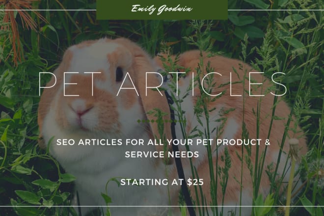 I will write SEO articles about all types of pets