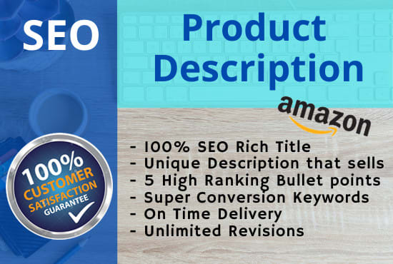 I will write SEO optimized amazon product description that sells