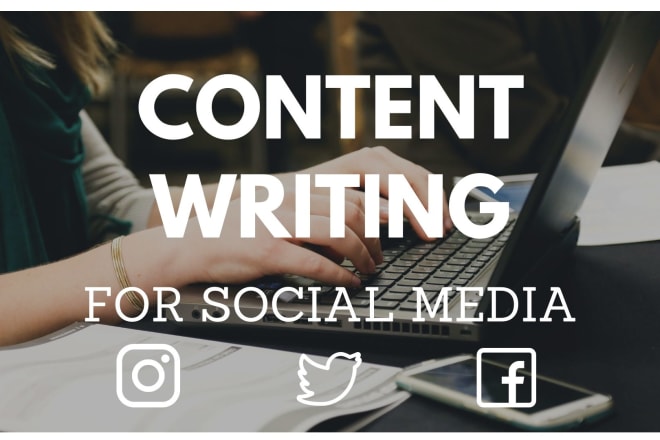I will write social media copy and content
