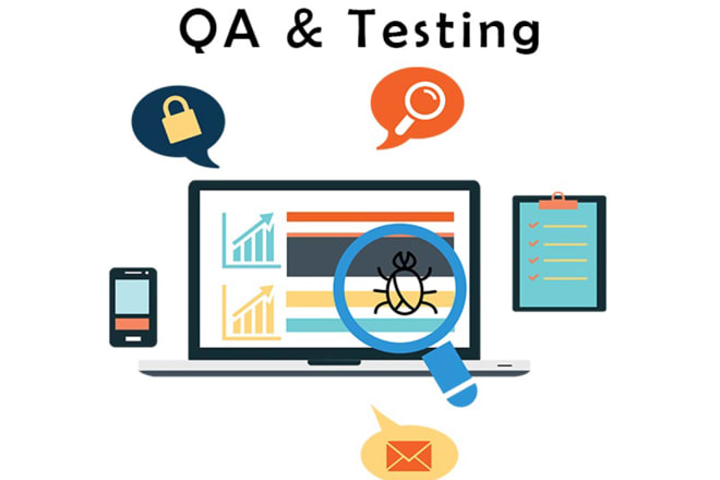 I will write tests for your application QA engineer