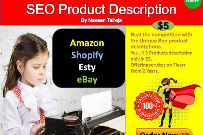 I will write the product description for shopify or amazon products
