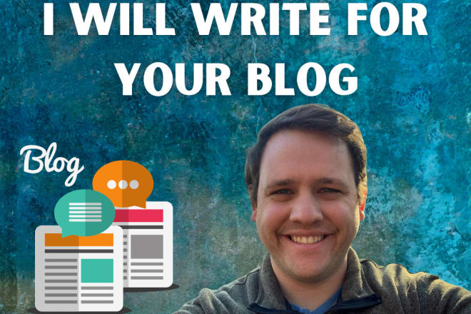 I will write you a blog
