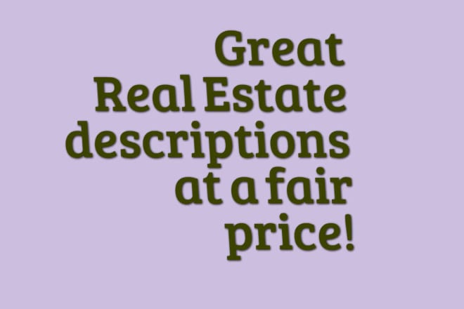 I will write your real estate property listing with free revisions