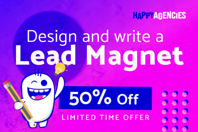 Our studio will design and write a lead magnet or ebook