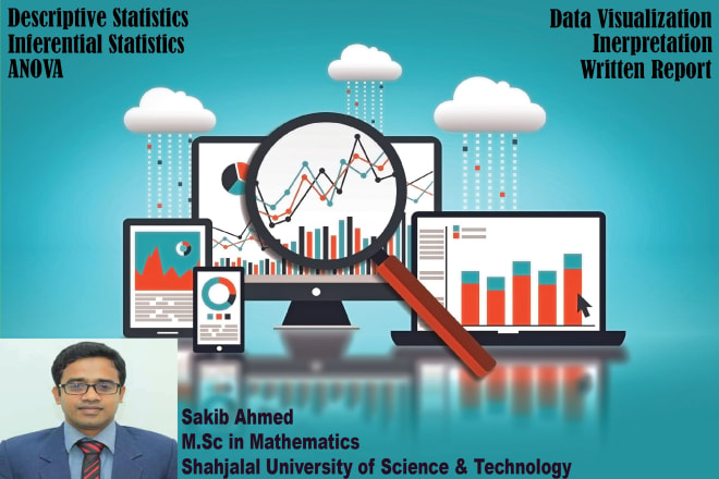 I will analyze your data by excel or spss